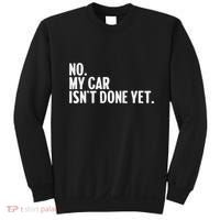 Auto Mechanic Garage Joke For Car Guy Lover Racer Enthusiast Sweatshirt thumb 0