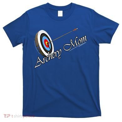 Archery Mom Gift T-Shirt