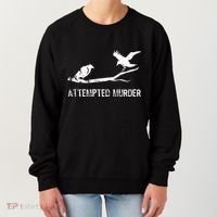 Attempted Murder Gift For Literary Readers And Writers Women's Sweatshirt thumb 0