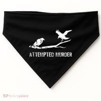 Attempted Murder Gift For Literary Readers And Writers USA-Made Doggie Bandana thumb 0