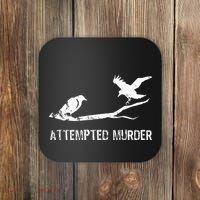 Attempted Murder Gift For Literary Readers And Writers Coaster thumb 0