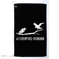 Attempted Murder Gift For Literary Readers And Writers Golf Towel thumb 0