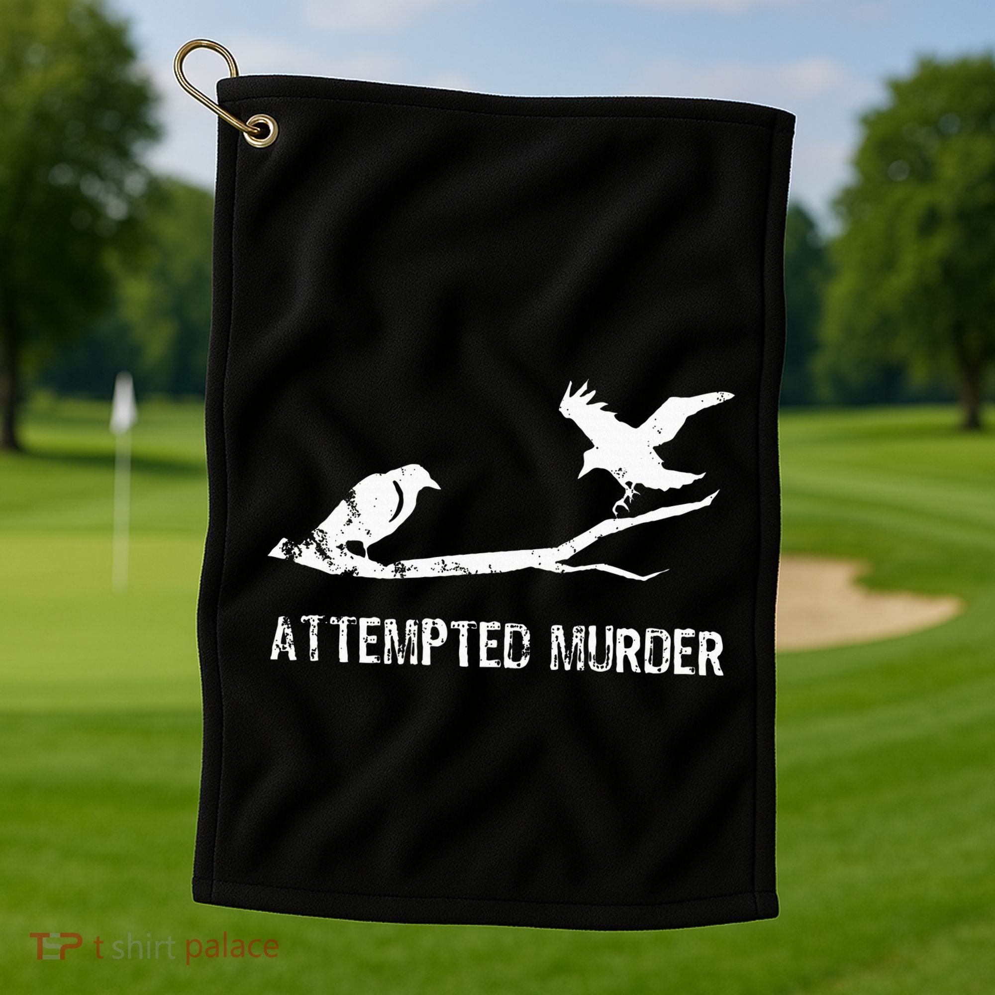 Attempted Murder Gift For Literary Readers And Writers Golf Towel