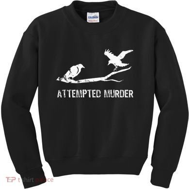 Attempted Murder Gift For Literary Readers And Writers Kids Sweatshirt