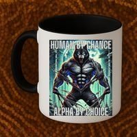 Alpha Male Human By Chance Alpha By Choice Alpha Wolf Coffee Mug thumb 2