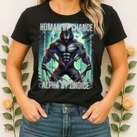 Alpha Male Human By Chance Alpha By Choice Alpha Wolf Women's T-Shirt thumb 2