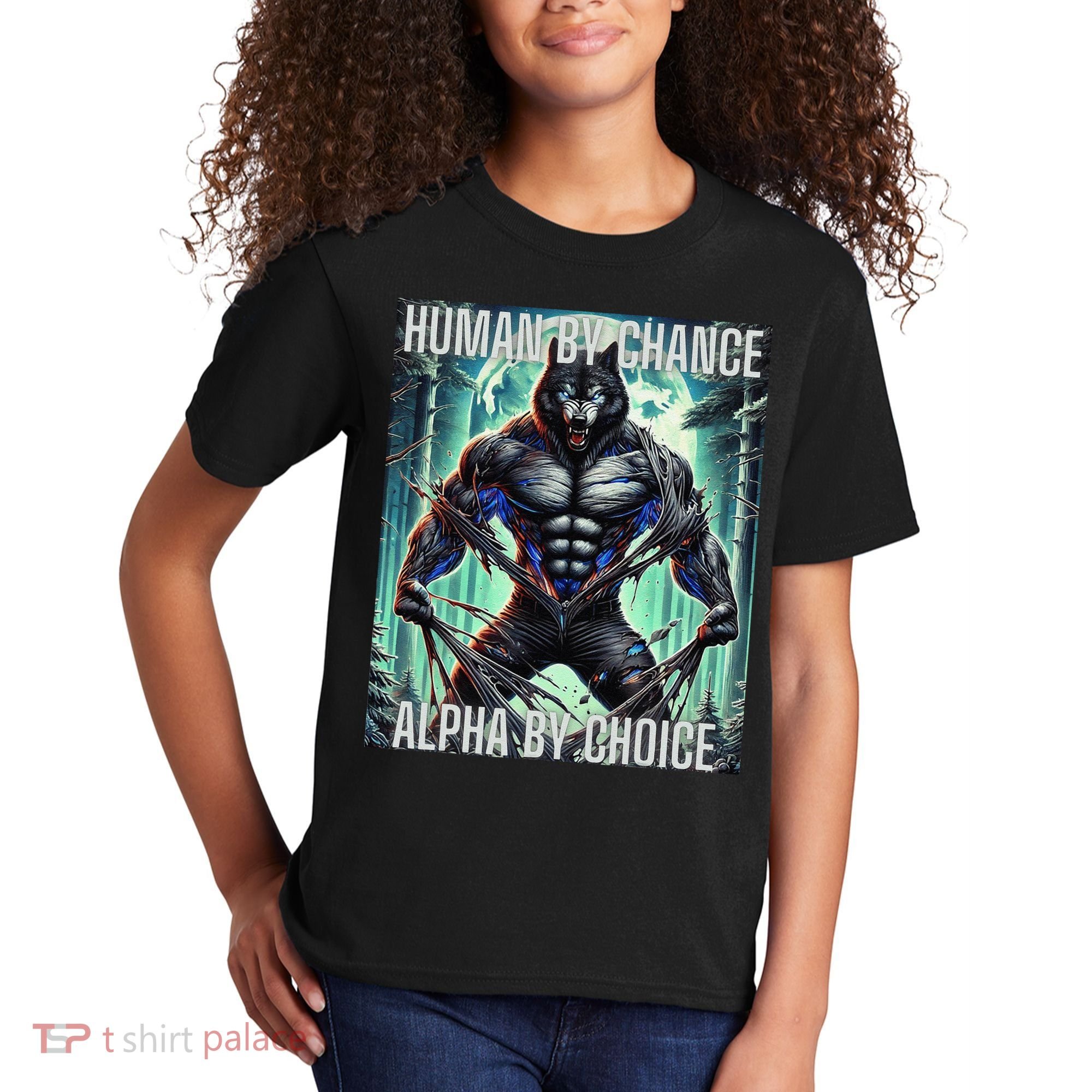 Alpha Male Human By Chance Alpha By Choice Alpha Wolf Kids T-Shirt