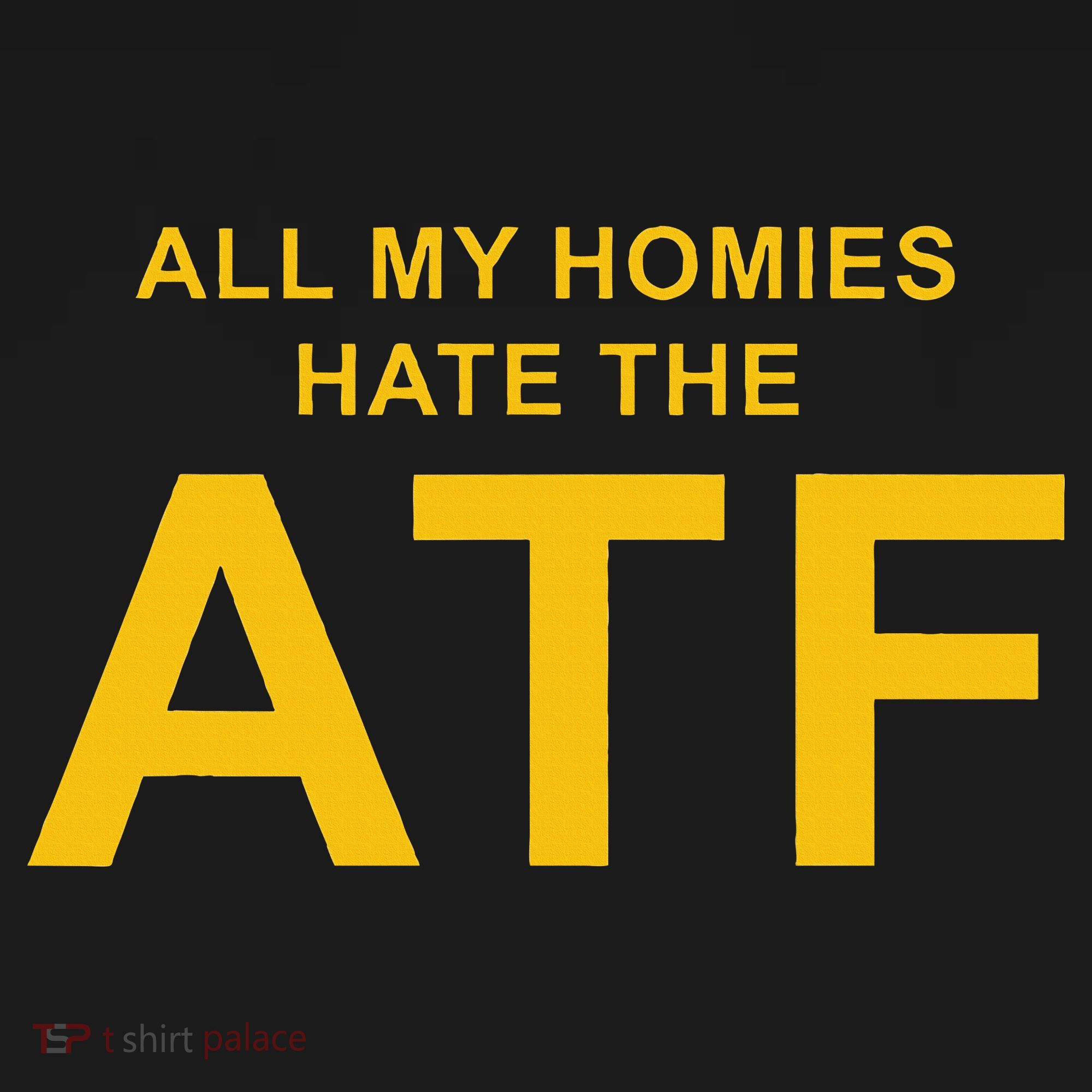 All My Homies Hate The Atf Quote Apron