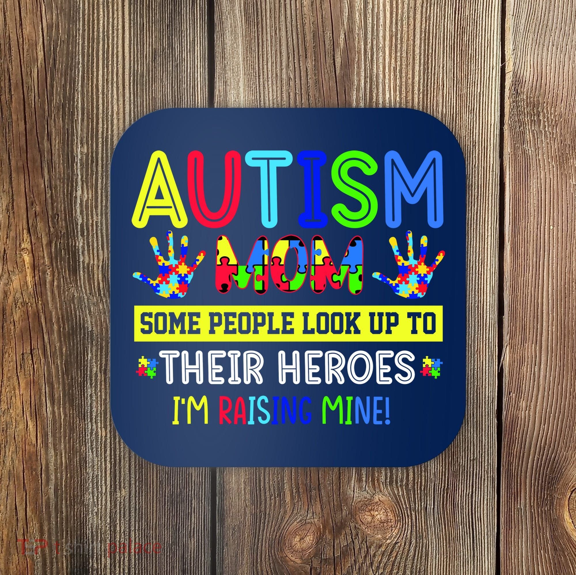 Autism Mom I'm Raising My Hero Awareness Puzzle Coaster