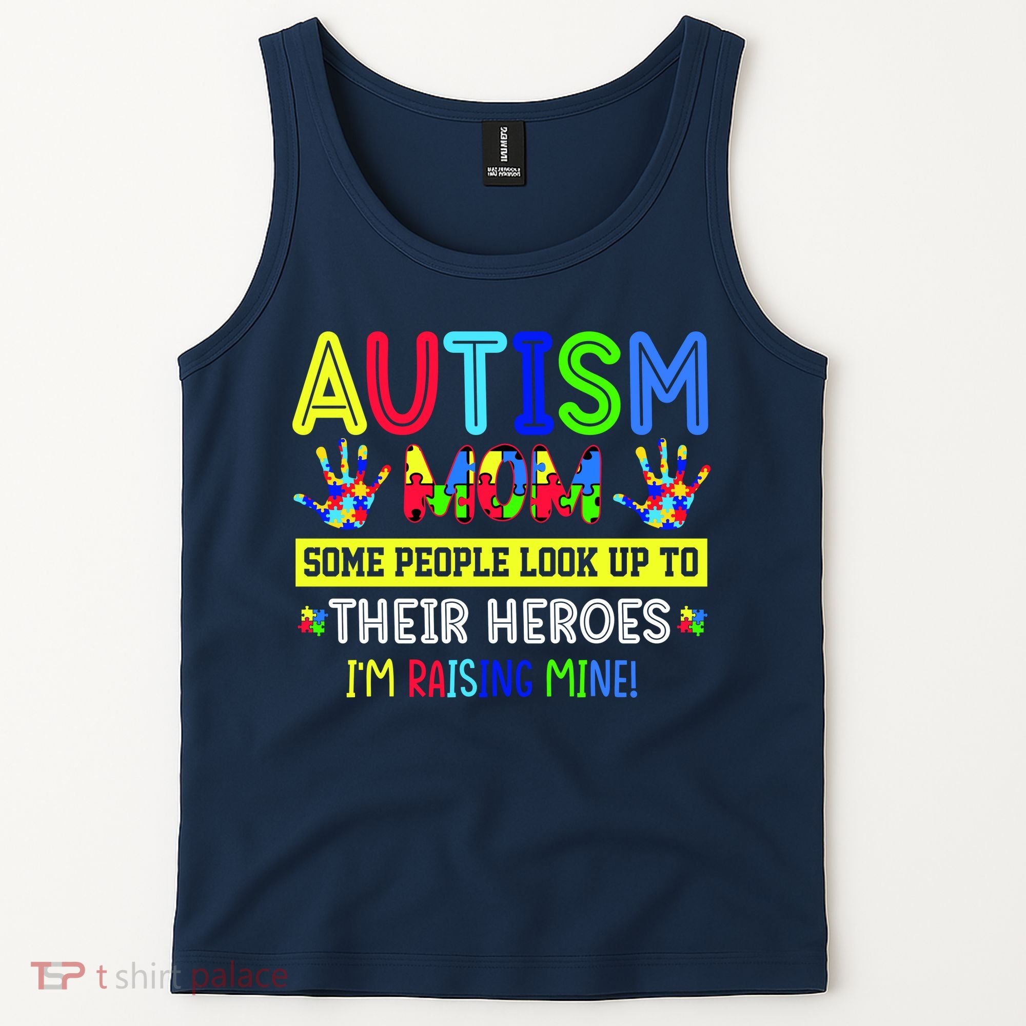 Autism Mom I'm Raising My Hero Awareness Puzzle Tank Top