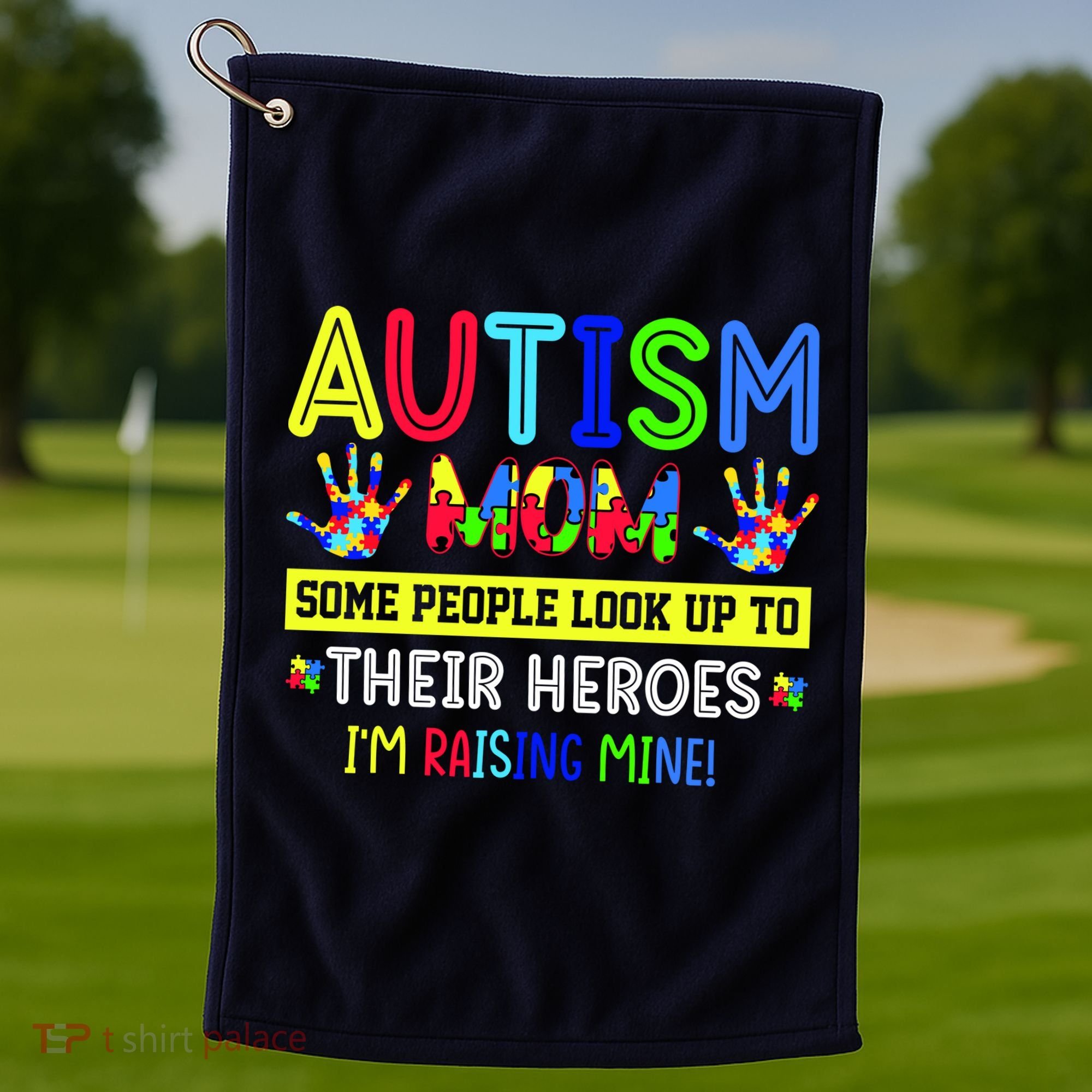 Autism Mom I'm Raising My Hero Awareness Puzzle Golf Towel