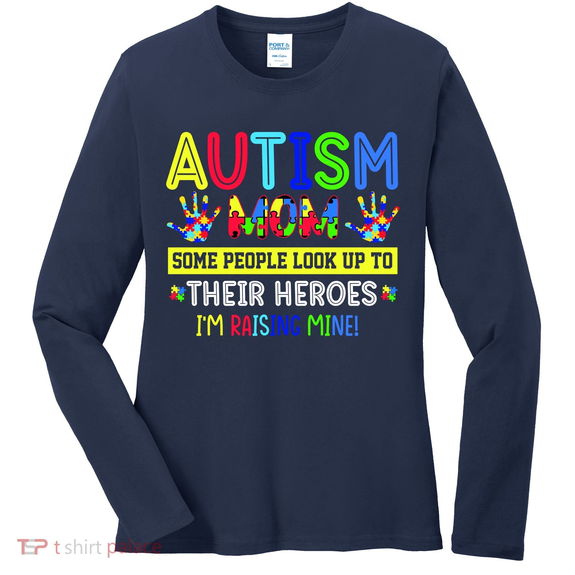 Autism Mom I'm Raising My Hero Awareness Puzzle Women's Long Sleeve Shirt