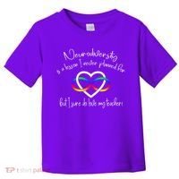 Autism Mom Infinity Neurodiversity Lessons Hearts Toddler T-Shirt thumb 0