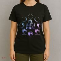 Astronomy Moon ItS Just A Phase Funny Astronomer T-Shirt thumb 4
