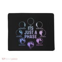 Astronomy Moon ItS Just A Phase Funny Astronomer Mousepad thumb 0