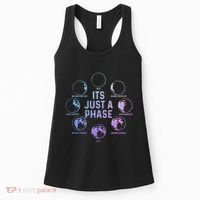 Astronomy Moon ItS Just A Phase Funny Astronomer Women's Tank Top thumb 0