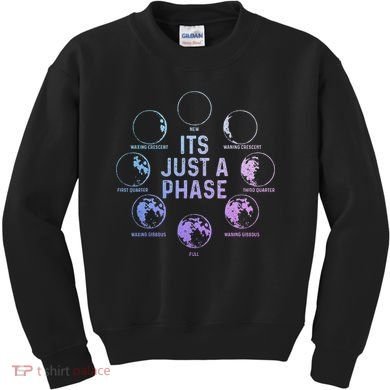 Astronomy Moon ItS Just A Phase Funny Astronomer Kids Sweatshirt