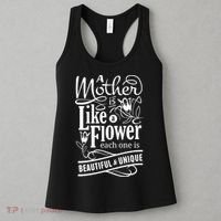 A Mother Is Like A Flower Each One Is Beautiful And Unique Women's Tank Top thumb 3
