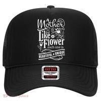 A Mother Is Like A Flower Each One Is Beautiful And Unique Hat thumb 0
