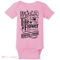 A Mother Is Like A Flower Each One Is Beautiful And Unique Baby Bodysuit thumb 0