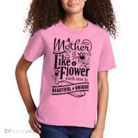 A Mother Is Like A Flower Each One Is Beautiful And Unique Kids T-Shirt thumb 2