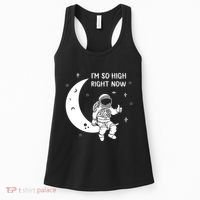 Astronaut Moon Im So High Right Now Women's Tank Top thumb 0