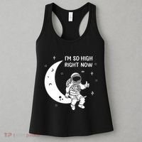 Astronaut Moon Im So High Right Now Women's Tank Top thumb 3