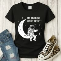Astronaut Moon Im So High Right Now Women's T-Shirt thumb 3