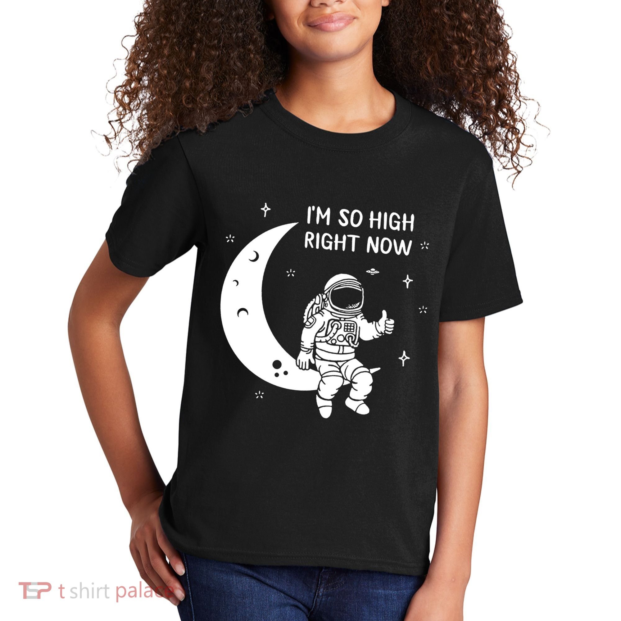Astronaut Moon Im So High Right Now Kids T-Shirt