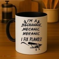 Aircraft Mechanic I'm A Mechannik Mecanic I Fix Planes Gift Coffee Mug thumb 4