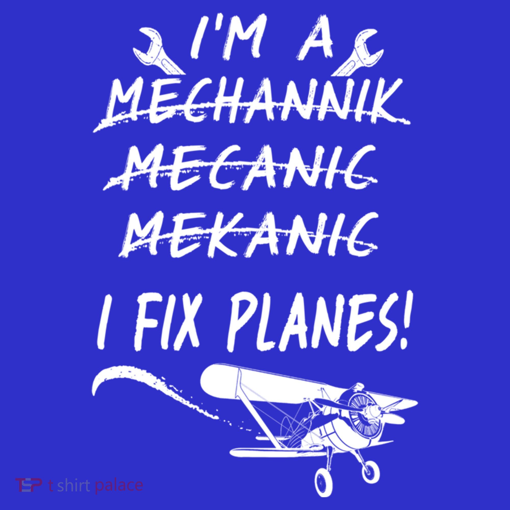 Aircraft Mechanic I'm A Mechannik Mecanic I Fix Planes Gift Women's Tank Top