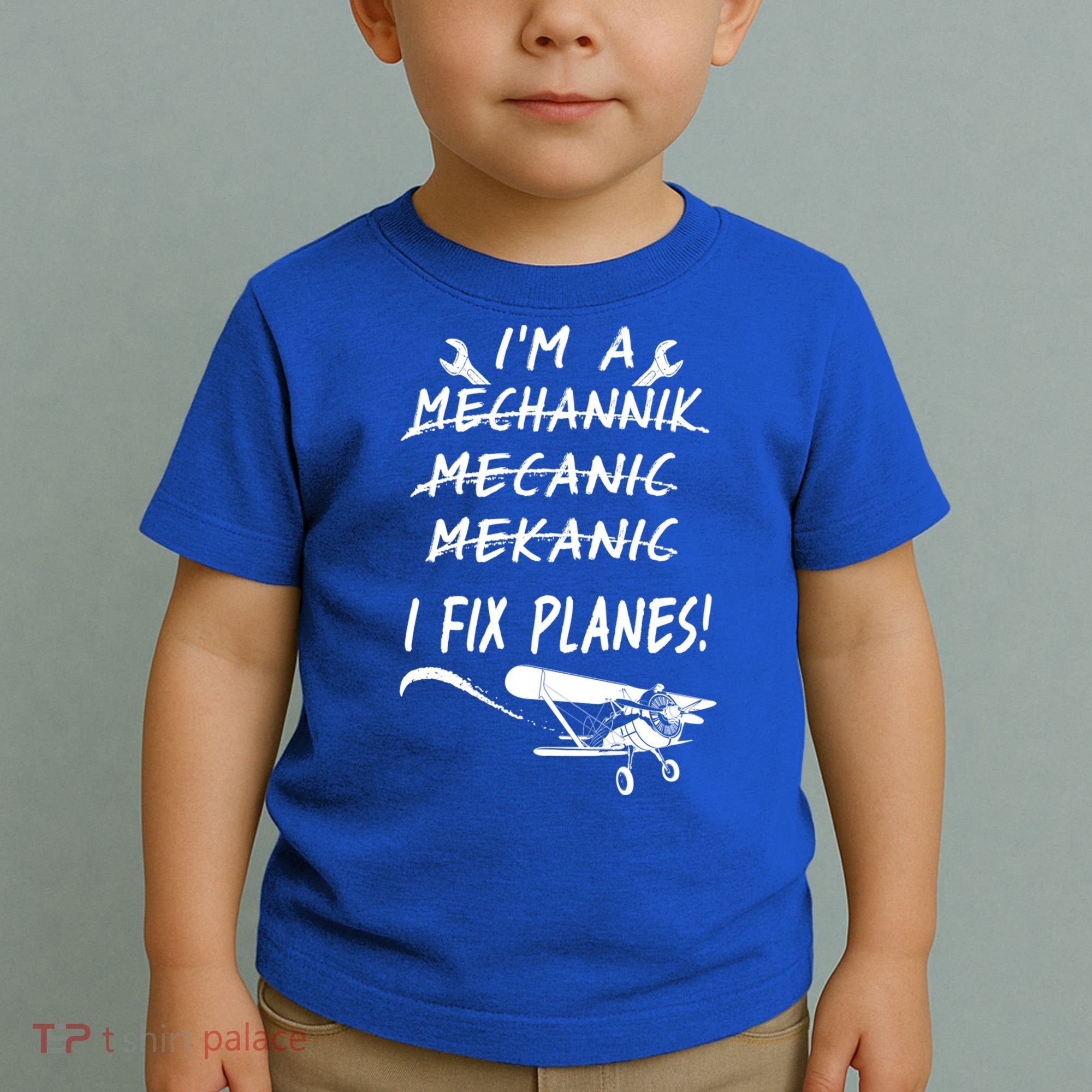 Aircraft Mechanic I'm A Mechannik Mecanic I Fix Planes Gift Toddler T-Shirt
