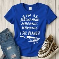 Aircraft Mechanic I'm A Mechannik Mecanic I Fix Planes Gift Women's T-Shirt thumb 3