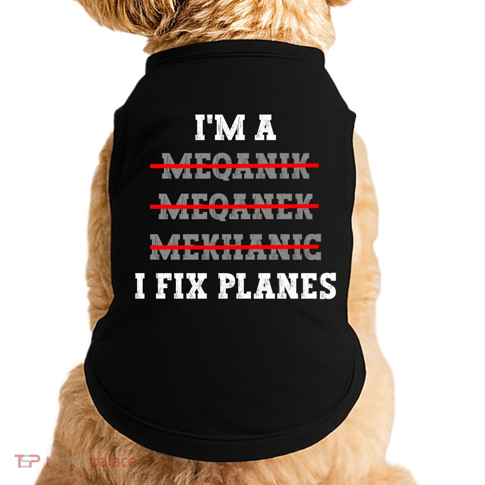 Aircraft Mechanic I Fix Planes Airplane Mechanic Gift Doggie Tank