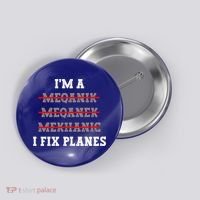 Aircraft Mechanic I Fix Planes Airplane Mechanic Gift Button thumb 0