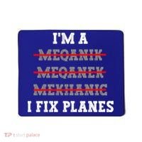 Aircraft Mechanic I Fix Planes Airplane Mechanic Gift Mousepad thumb 0