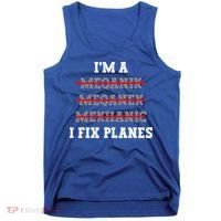 Aircraft Mechanic I Fix Planes Airplane Mechanic Gift Tank Top thumb 0