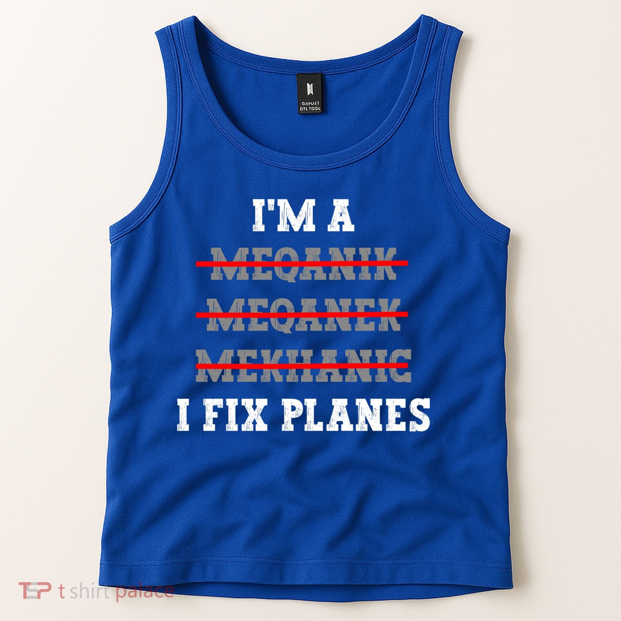 Aircraft Mechanic I Fix Planes Airplane Mechanic Gift Tank Top