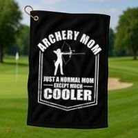 Archery Mom Just A Normal Mom Except Cooler Mothers Day Gift Golf Towel thumb 1
