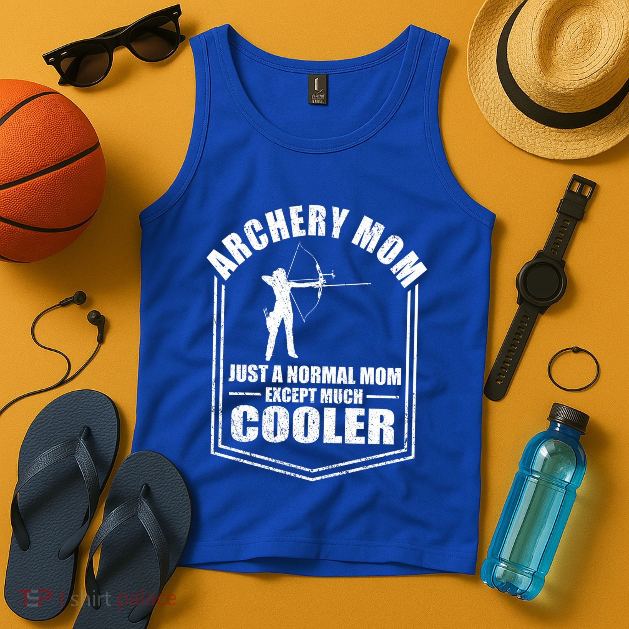Archery Mom Just A Normal Mom Except Cooler Mothers Day Gift Tank Top