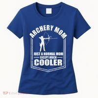 Archery Mom Just A Normal Mom Except Cooler Mothers Day Gift Women's T-Shirt thumb 0