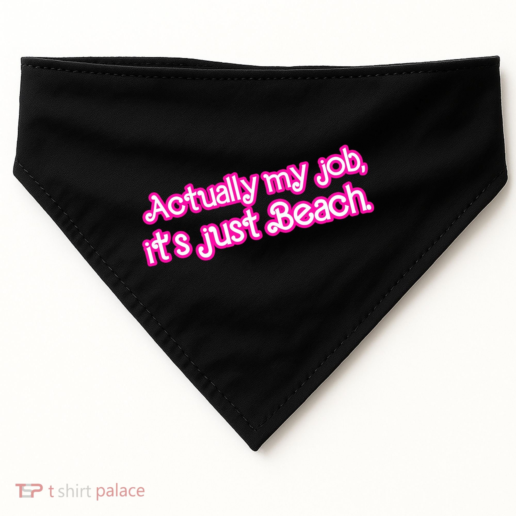 Actually My Job Its Just Beach USA-Made Doggie Bandana