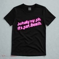 Actually My Job Its Just Beach T-Shirt thumb 5