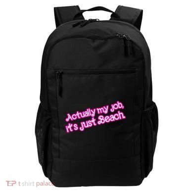 Actually My Job Its Just Beach Backpack