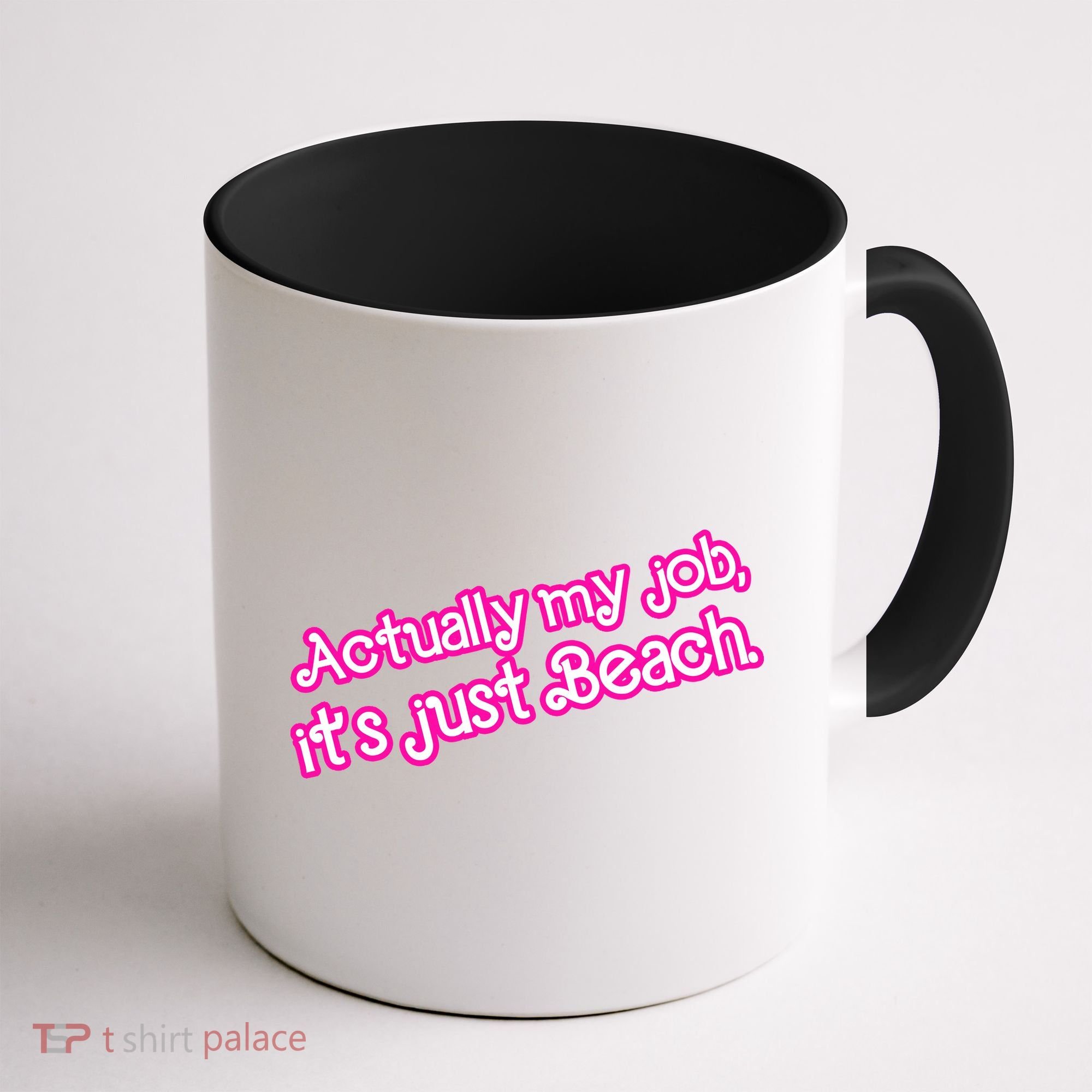 Actually My Job Its Just Beach Coffee Mug