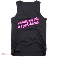 Actually My Job Its Just Beach Tank Top thumb 0