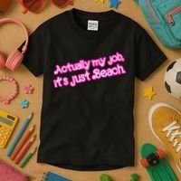 Actually My Job Its Just Beach Kids T-Shirt thumb 3
