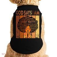 Afro Melanin Juneteenth Black History God Says I Am Doggie Tank thumb 0