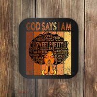 Afro Melanin Juneteenth Black History God Says I Am Coaster thumb 0
