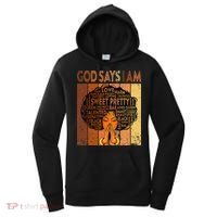 Afro Melanin Juneteenth Black History God Says I Am Women's Hoodie thumb 0
